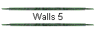 Walls 5